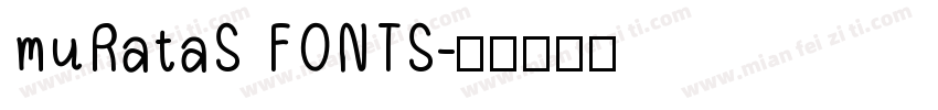 muRataS FONTS字体转换